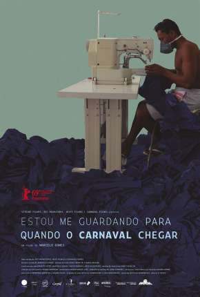 Estou Me Guardando Para Quando o Carnaval Chegar - Nacional Torrent Download Nacional