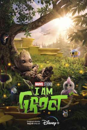 Eu Sou Groot - 1ª Temporada - Legendado Torrent Download 