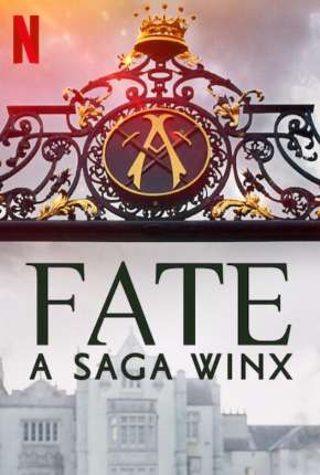 Fate - A Saga Winx - 1ª Temporada Torrent Download Dublada / Dual Áudio