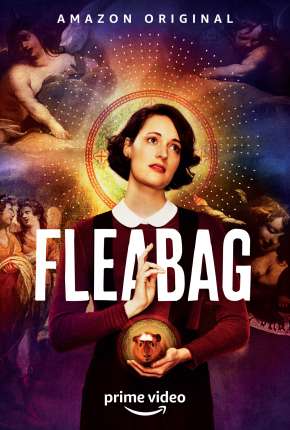 Fleabag 1ª e 2ª Temporada Completa Torrent Download Dublada / Dual Áudio