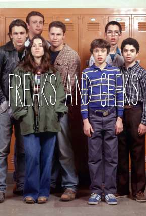 Freaks e Geeks - 1ª Temporada Completa Torrent Download Dublada