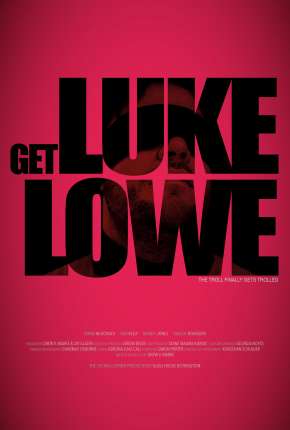 Get Luke Lowe - Legendado Torrent Download 