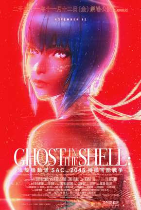 Ghost in the Shell - SAC_2045 - Guerra Sustentável Torrent Download Dublado / Dual Áudio