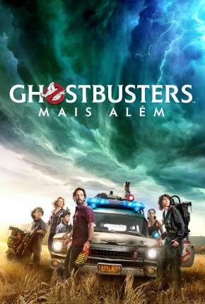 Ghostbusters - Mais Além Torrent Download Dublado / Dual Áudio