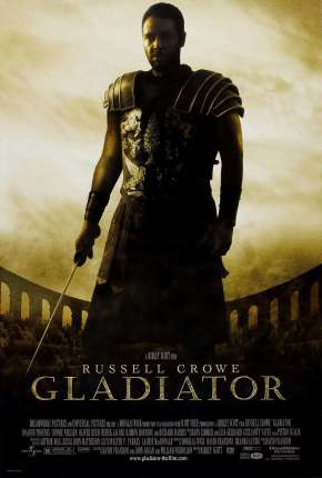 Gladiador - Versão Estendida Torrent Download Dublado / Dual Áudio