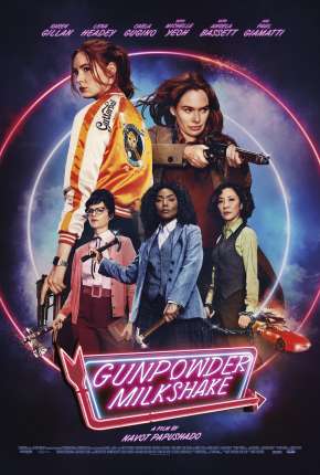 Gunpowder Milkshake - Legendado Torrent Download 