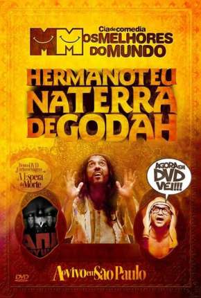 Hermanoteu na Terra de Godah Torrent Download Nacional