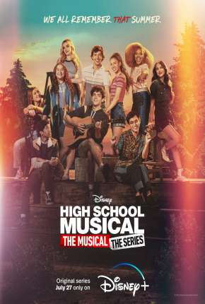 High School Musical - O Musical - A Série - 2ª Temporada Legendada Torrent Download 