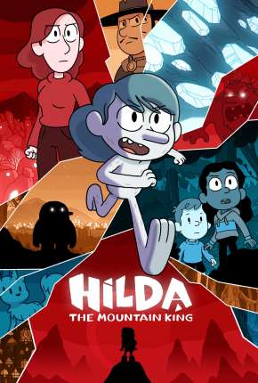 Hilda e o Rei da Montanha Torrent Download Dublado / Dual Áudio