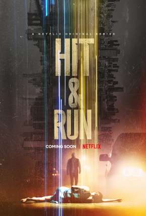 Hit e Run - 1ª Temporada Completa Torrent Download Dublada / Dual Áudio