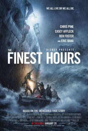 Horas Decisivas - The Finest Hours Torrent Download Dublado / Dual Áudio