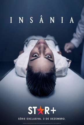 Insânia - 1ª Temporada Completa Torrent Download Nacional