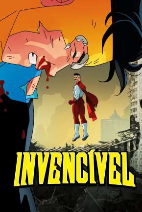 Invincible - 1ª Temporada - Legendado Torrent Download 