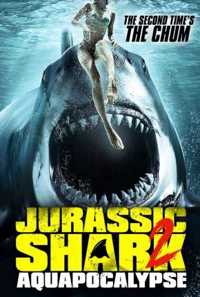 Jurassic Shark 2 - Aquapocalypse - Legendado Torrent Download 