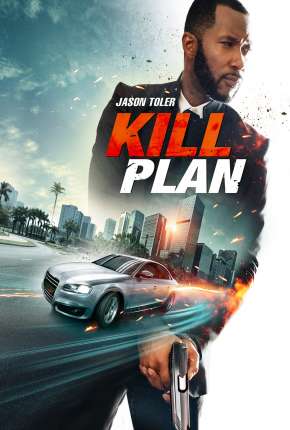 Kill Plan - Legendado Torrent Download 