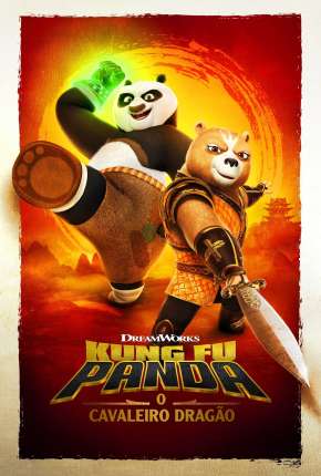 Kung Fu Panda - O Cavaleiro Dragão - 1ª Temporada Completa - Legendado Torrent Download 