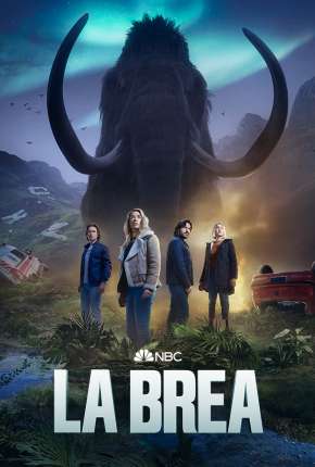 La Brea - A Terra Perdida - 1ª Temporada Torrent Download Dublada / Dual Áudio