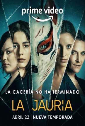 La Jauría - 1ª Temporada Torrent Download Dublada / Dual Áudio