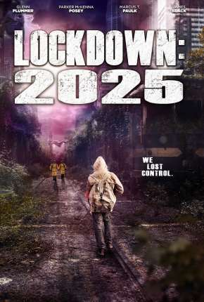 Lockdown 2025 - Legendado Torrent Download 