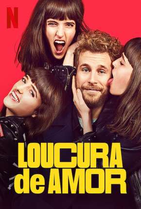 Loucura de Amor Torrent Download Dublado / Dual Áudio