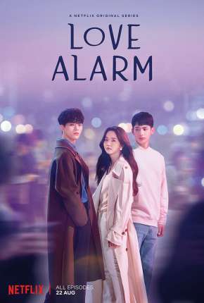 Love Alarm - 2ª Temporada Completa Torrent Download Dublada / Dual Áudio