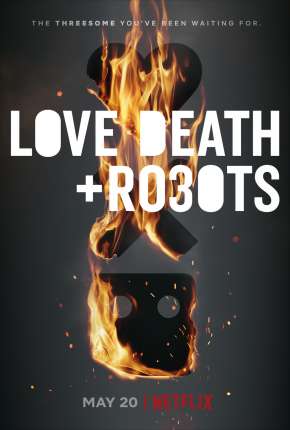 Love, Death e Robots - Amor, Morte e Robôs - 2ª Temporada Torrent Download Dublado