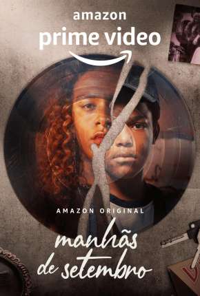 Manhãs de Setembro - 1ª Temporada Completa Torrent Download Nacional