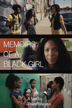 Memoirs of a Black Girl - Legendado Torrent Download 