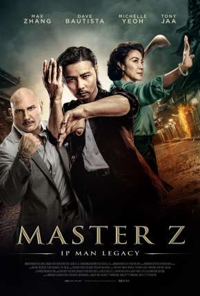 Mestre Z - O Legado de Ip Man Torrent Download Dublado / Dual Áudio