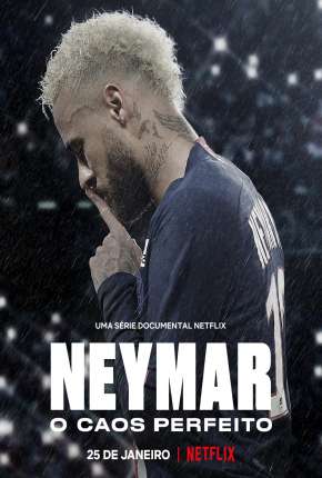 Neymar - O Caos Perfeito Torrent Download Dublada