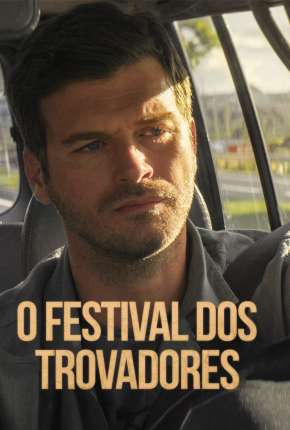 O Festival dos Trovadores Torrent Download Dublado / Dual Áudio