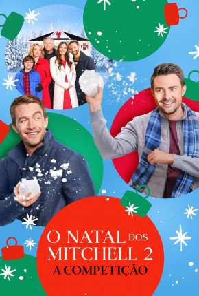 O Natal dos Mitchell 2 - A Competição Torrent Download Dublado / Dual Áudio