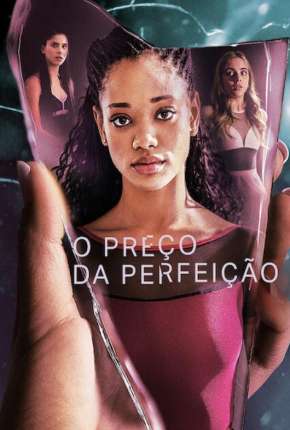 O Preço da Perfeição - 1ª Temporada Completa Legendada Torrent Download 