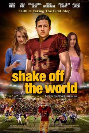 O Primeiro Passo - Shake Off the World Torrent Download Dublado / Dual Áudio