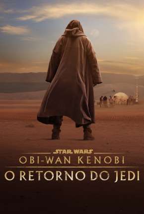 Obi-Wan Kenobi - O Retorno do Jedi Torrent Download Dublado / Dual Áudio