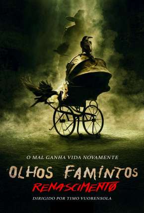 Olhos Famintos - Renascido - Legendado Torrent Download 