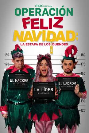 Operação Feliz Natal - O Golpe dos Duendes Torrent Download Dublado / Dual Áudio