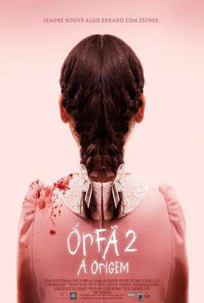 Órfã 2 - A Origem Torrent Download Dublado / Dual Áudio