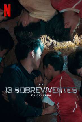 Os 13 Sobreviventes da Caverna Torrent Download Dublado / Dual Áudio