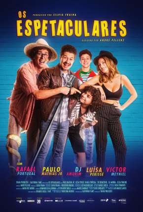Os Espetaculares Torrent Download Nacional
