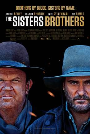 Os Irmãos Sisters Torrent Download Dublado / Dual Áudio