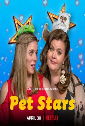 Pet Stars - 1ª Temporada Completa Torrent Download Dublada