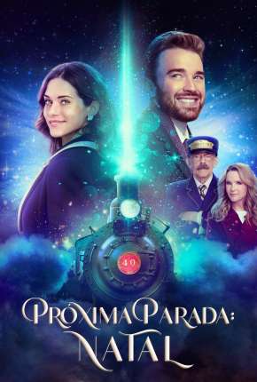 Próxima Parada - Natal Torrent Download Dublado / Dual Áudio