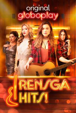 Rensga Hits! - 1ª Temporada Completa Torrent Download Nacional