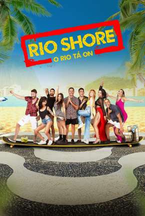 Rio Shore - 1ª Temporada Torrent Download Nacional