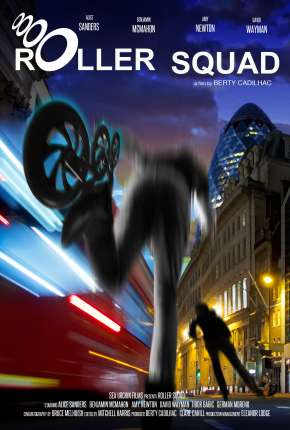 Roller Squad - Legendado Torrent Download 