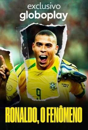 Ronaldo, O Fenômeno Torrent Download Nacional