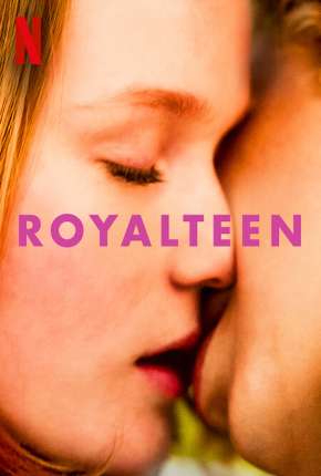 Royalteen Torrent Download Dublado / Dual Áudio