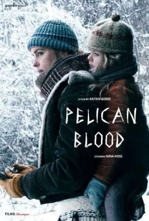 Sangue de Pelicano Torrent Download Dublado / Dual Áudio
