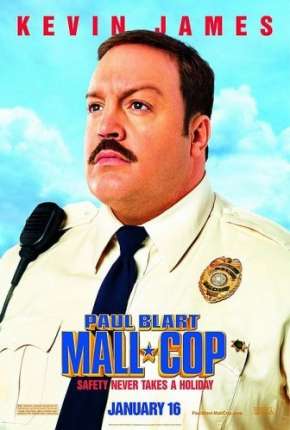 Segurança de Shopping - Paul Blart: Mall Cop Torrent Download Dublado / Dual Áudio
